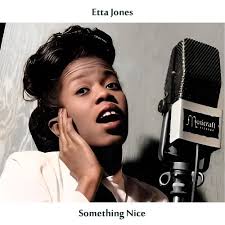 Something Nice (Remastered Edition)". Album of Etta Jones buy or stream.