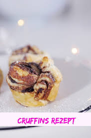 Cruffins Rezept Cruffins Backen Mit 3 Zutaten Und Nutella Rezepte Kochen Und Backen Rezepte Blatterteig Rezepte Suss