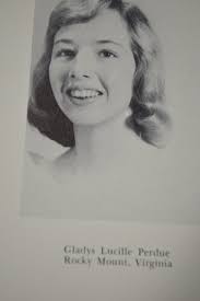 Another of our 1958 classmates has passed away, Gladys Lucille Purdue from  Rocky Mount. Our prayers go out to her family, and her classmates will  always remember her.