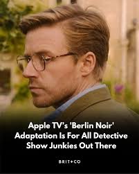 🔗 brit.co/jack-lowden-berlin-noir-apple-tv/ Looking for a gripping  detective show? Then you won't want to miss this. Apple TV's Berlin Noir  adaptation is the perfect show for you! Click the link to read everything