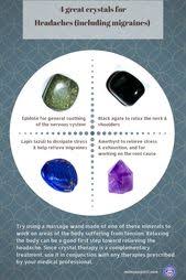 Crystals Can Be A Great Complementary Therapy For Headaches Including Migraines Crystal Healing Stones Energy Crystals Crystals
