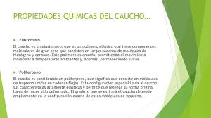 Este dispositivo permite utilizar un elastómero mecánicamente más eficaz. Ppt El Caucho Powerpoint Presentation Free Download Id 5421731