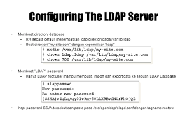 This database contains public dns servers that are reachable by ipv4 or ipv6. Lightweight Directory Access Protocol Objectives Install Dan Menggunakan Ldap Contents Struktur Database Ldap Scenario Konfigurasi Ldap Server Konfigurasi Ppt Download