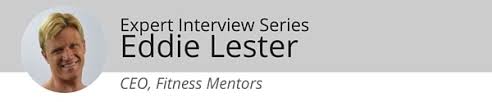 Fitness mentors copt our approach developed by college professors with years of helping students prepare for personal trainer certification exams, fitness mentors gives you the skill sets to provide. Expert Interview Series Eddie Lester Of Fitness Mentors On The Best Tools To Improve Your Fitness