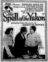 The Spell Of The Yukon Film Wikipedia
