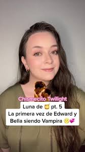 La primera vez de Edward y Bella siendo Vampira 🫣😱✨🌝 #chismecitotwilight  #twilight #twilightsaga #crepusculo #booktook #edwardcullen #edwardcullen