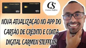 🔴NOVA ATUALIZAÇÃO NO APP DO CARTÃO DE CRÉDITO E CONTA DIGITAL CARMEN  STEFFENS