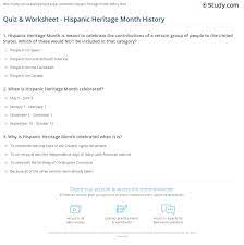 Oct 04, 2014 · ready for our 2nd hispanic heritage month quiz? Quiz Worksheet Hispanic Heritage Month History Study Com