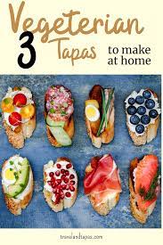 Spanish Tapas Vegetarian Tapas Spanish Food Vegetarian Tapas Tapas Recipes Traditional Spanish Recipes