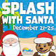 Splash with Santa event in Rapid City, SD