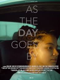As the Day Goes By (Short 2023)