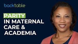 Promoting Parity in Materna Care & Academia w/ Dr. Ebony Carter