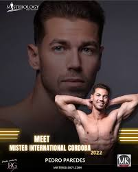 Road to Mister International Spain 2022 Pedro Paredes ( @pedraco20 )will  represent Cordoba at Mister International Spain 2022. Age: 29 Height: 1,80  National director : @misterinternationalspain @cresdelolmo  @mrworld.official @manhuntintl @mr ...