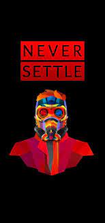 Never Settle Oneplus Wallpapers Never Settle Wallpapers Happy Wallpaper