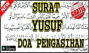 Saya mau memperkenalkan diri, nama saya rudiono, saat ini berusia 34 tahun dan telah berkeluarga, memiliki seorang istri dan dua orang saya mulai tekun menjalankan wirid tengah malam, puasa dan lelaku lainnya agar bisa memiliki kemampuan seperti abang saya itu. Surat Yusuf Doa Pengasihan Terlengkap Dlya Android Skachat Apk
