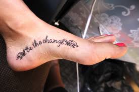Foot tattoos are not unaccompanied. 60 Tattoo Quotes Short And Inspirational Quotes For Tattoos Tattoo Me Now