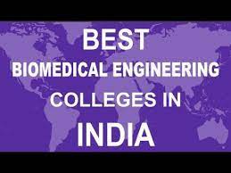 Biomedical engineering is the stream of engineering that deals with the tissue engineering, molecular or systems level biology/ physiology and mathematics. Best Biomedical Engineering Colleges In India Youtube
