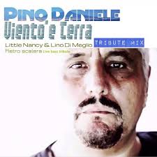 Stream Pino Daniele VIENTO 'E TERRA