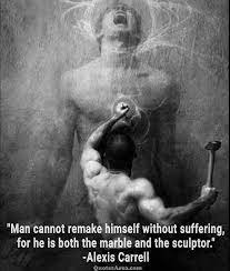Man Cannot Remake Himself Without Suffering Quotes Area