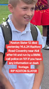 Tragic Incident in Coventry: Keaton Slater, Aged 12, Dies in Hit-and-Run  Accident