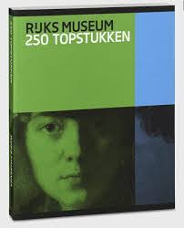 Rijksmuseum 250 topstukken by Rijksmuseum; Irma Boom (bookdesign): Fine  Soft cover (2013)