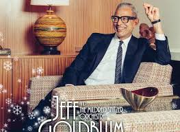 Jeff Goldblum And The Mildred Snitzer Orchestra Visit