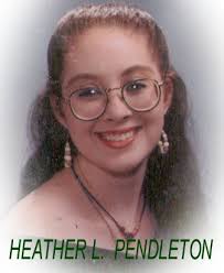 Heather Lynnette Pendleton (1979-1997)