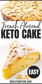 Keto French Almond Cake Recipe In 2020 French Almond Cake Recipe Almond Flour Cakes Low Carb Holiday Recipes