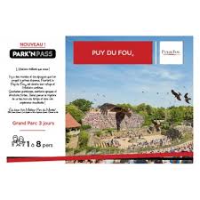 Gare tgv d'angers (1h30 de paris) + navette (service. Coffret Cadeau Park N Pass Puy Du Fou Billet 3 Jours