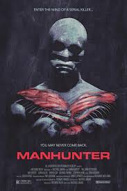 Anyone else enjoy Manhunter a little more than Silence of The Lambs :  r/criterion