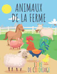 animaux de la ferme livre coloriage pages a colorier pour les enfants 3 8 ans illustrations haute qualite chevaux vaches moutons filles et boutons