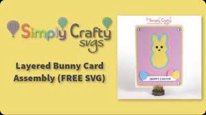 Download Layered Bunny Card Svg File Simply Crafty Svgs