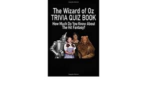 Frank baum wrote the wizard of oz. what does the l stand for? The Wizard Of Oz Trivia Quiz Book Mann Jacob Perth Ann 9798644077182 Amazon Com Books