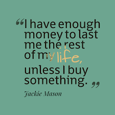 Quotes About Not Enough Money 68 Quotes