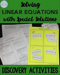 Solving Linear Equations Discovery Worksheet Card Sort Special Solutions Solving Linear Equations Equations Discovery Based Learning
