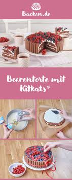 Beerentorte Mit Kitkats Rezept Von Backen De Rezept Beeren Torte Beerentorte Torten
