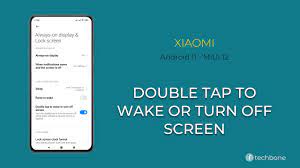 A guide on how to enable double tap to lock screen and double tap to wake screen for xiaomi redmi note phones with miui 11 os. How To Turn On Off Double Tap To Wake Or Turn Off Screen Xiaomi Manual Techbone