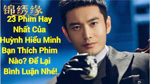 Hdviet luôn cập nhật những bộ phim hành động, phim chiếu rạp có việt sub hay nhất, mới nhất dành cho mọi người. 23 Phim Hay Nháº¥t Cá»§a Huá»³nh Hiá»ƒu Minh Youtube
