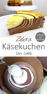 Zebra Kasekuchen Low Carb Dieser Low Carb Kuchen Mit Seinen Zebra Streifen Ist Ein Highlight Auf Dem Tisch Und Passt Zebra Kasekuchen Zebra Einfacher Nachtisch