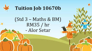 Job in tashkent, resumes, vacancies. Tuition Job 10670b Std 3 Maths Bm Rm35 Hr Alor Setar Best Tutors And Home Tuition Malaysia å®¶åº­è¡¥ä¹  ä¸Šé—¨è¡¥ä¹  Your Perfect Hometuition Tutors For A Levels Ib
