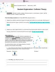 Activity a collision theory gizmos : Copia De Copy Of Collision Theory Gizmo Part A Docx Name Heidi Cortez Date Student Exploration Collision Theory Vocabulary Activated Complex Catalyst Course Hero