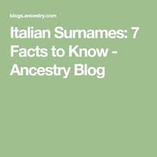 The following tables include last names starting with p in the us population during the 1990 census. Common Italian Surnames Beginning With P Hno At