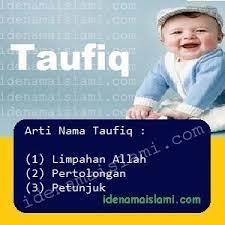 Check spelling or type a new query. Ini Arti Nama Taufiq Dalam Islam Idenamaislami Com