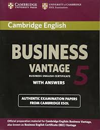 Download Pdf Cambridge English Business 5 Vantage Student S Book With Answers Bec Practice Tests Ebook In 2020 Cambridge English Cambridge University Press E Book