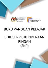 Buku Panduan Pelajar Sijil Servis Kenderaan Ringan