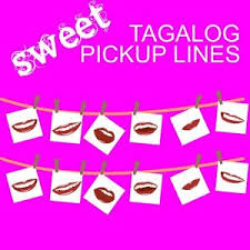 Über 7 millionen englischsprachige bücher. Sweet Tagalog Pickup Lines Apprecs