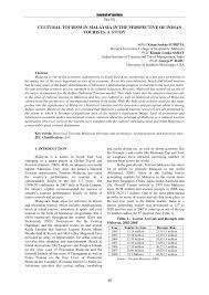 The travel and tourism competitiveness report 2017 ranks malaysia 25th out of 141 countries overall. Pdf Cultural Tourism In Malaysia In The Perspective Of Indian Tourists A Study
