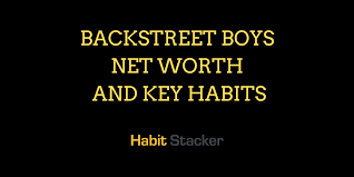 A gifted singer and dancer, best known as a founding member of the boy band the backstreet boys. Backstreet Boys Net Worth 2021 And Key Habits Habit Stacker