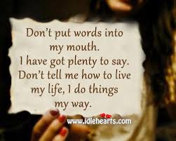 I Do Things My Way Idlehearts