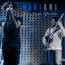 Mavi Gri Ben Sende Yandim Dinle Mp3 Indir Sarki Sozu Bedava Indir